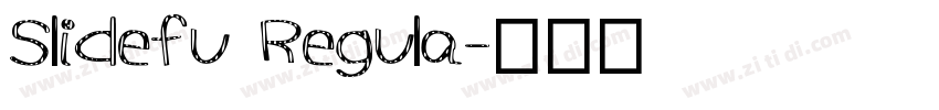Slidefu Regula字体转换